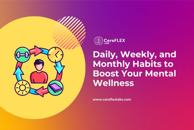 Habits to Build Mental Resilience: Daily to Monthly