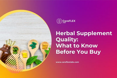 A Buyer’s Guide to Safe Herbal Supplements